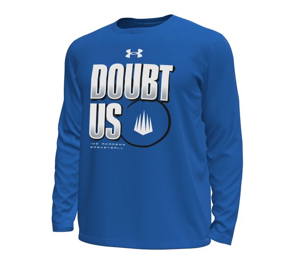 Tech Stretch Long Sleeve Tee "Doubt Us"